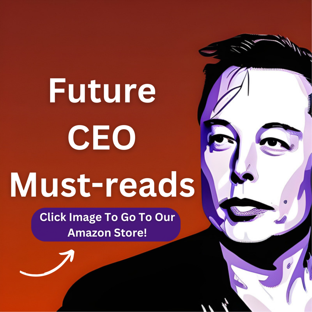 Elon Musks face, with a text overlay reading 'Future CEO: Must Reads