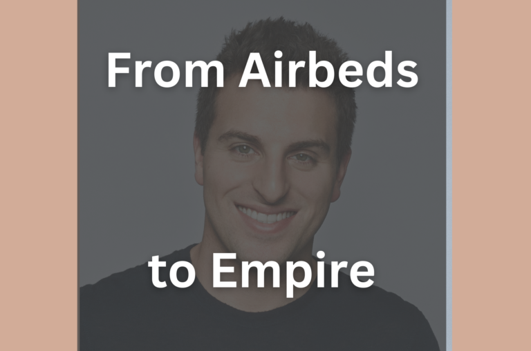 From Airbeds to Empire